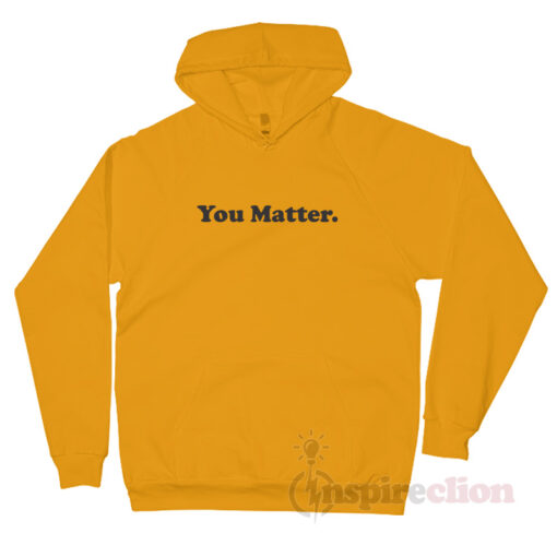 demetrius harmon you matter hoodie