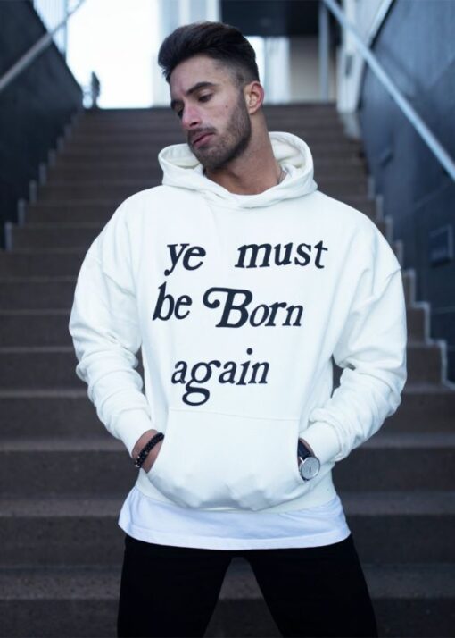 must be born again hoodie