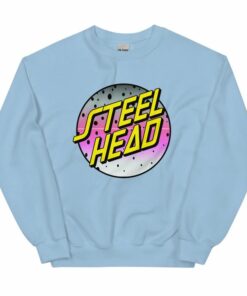 steelhead sweatshirt