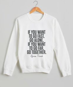 sweatshirts with inspirational sayings