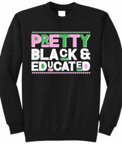 black and educated sweatshirt