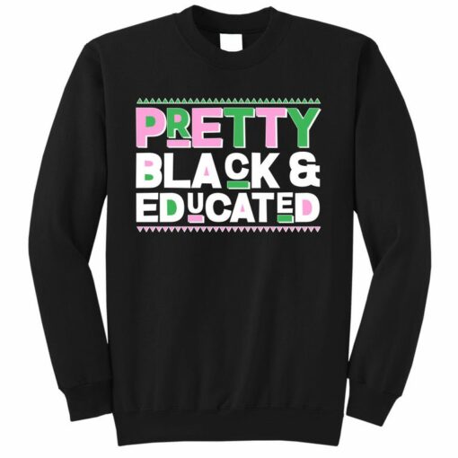 black and educated sweatshirt