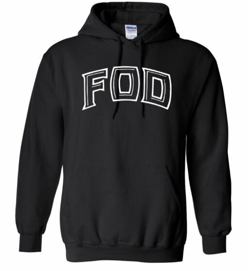 fod hoodie