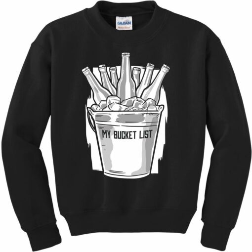 bucket list sweatshirt