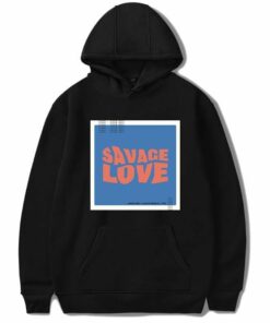 savage love hoodie
