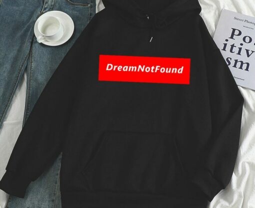 dreamnotfound hoodie