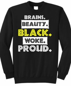 black and proud sweatshirt