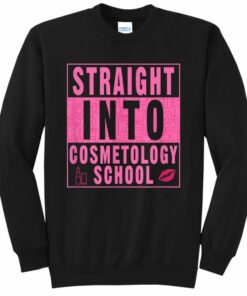 cosmetology sweatshirts