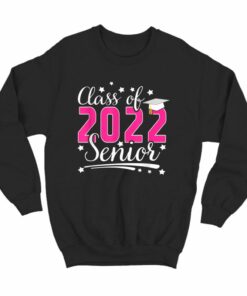 senior 22 sweatshirt