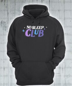 no sleep club hoodie