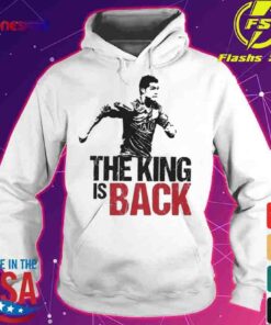 the king is back hoodie