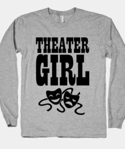 theater sweatshirts