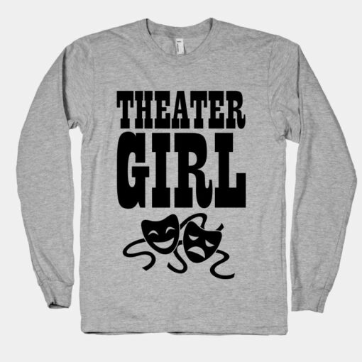 theater sweatshirts