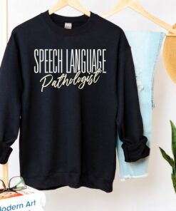 speech pathology sweatshirts