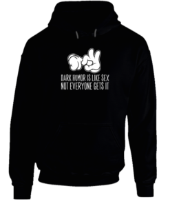 dark humor hoodies