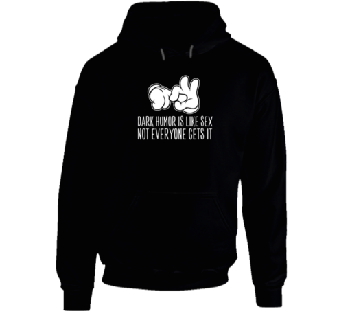 dark humor hoodies