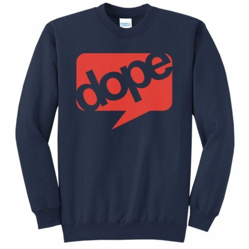 dope sweatshirts