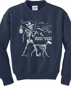 death valley sweatshirt