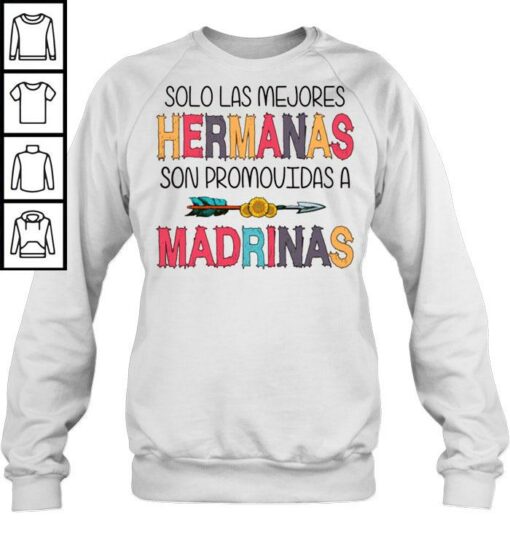 hermanas sweatshirt