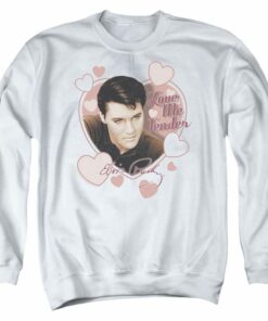 love me tender sweatshirt