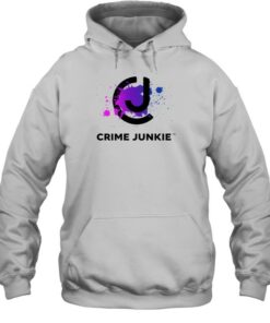 crime junkie hoodie