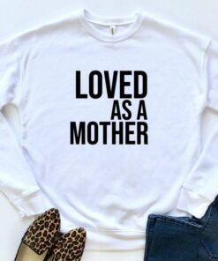 mother sweatshirt