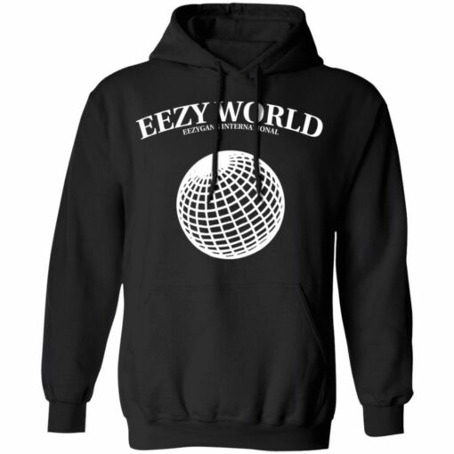 eezy world hoodie