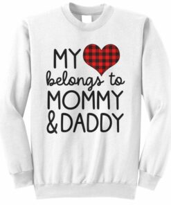 mommy and daddy sweatshirts