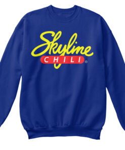 skyline chili sweatshirt