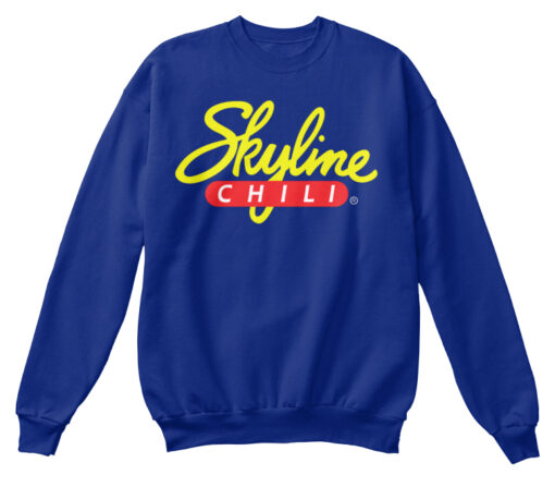 skyline chili sweatshirt