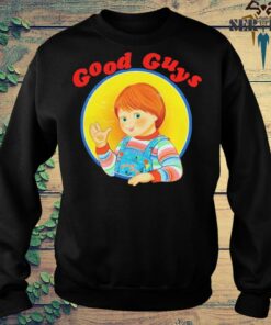 good guys sweatshirt