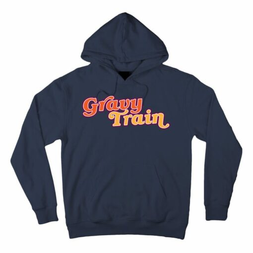 gravy train hoodie