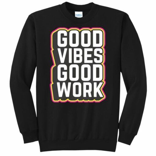 good work sweatshirts