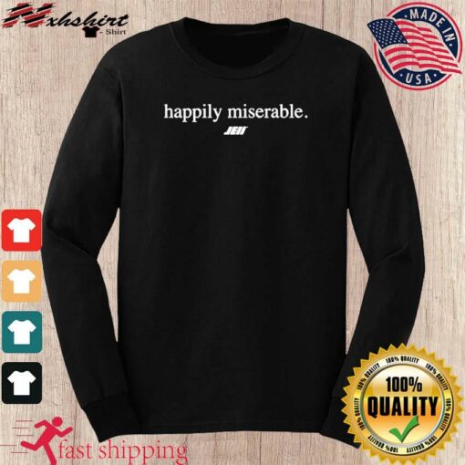 julian edelman happily miserable sweatshirt