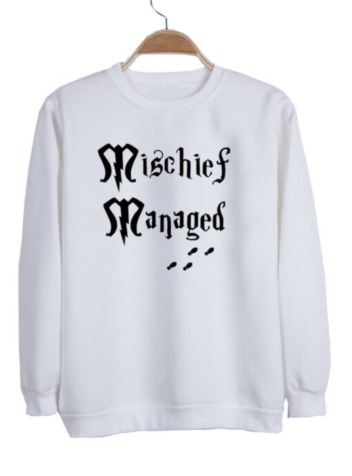 mischief managed sweatshirt