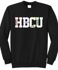 black colleges sweatshirt