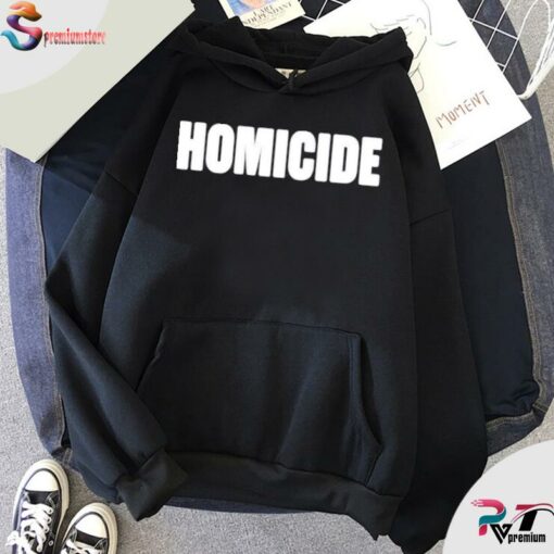 homicide hoodie