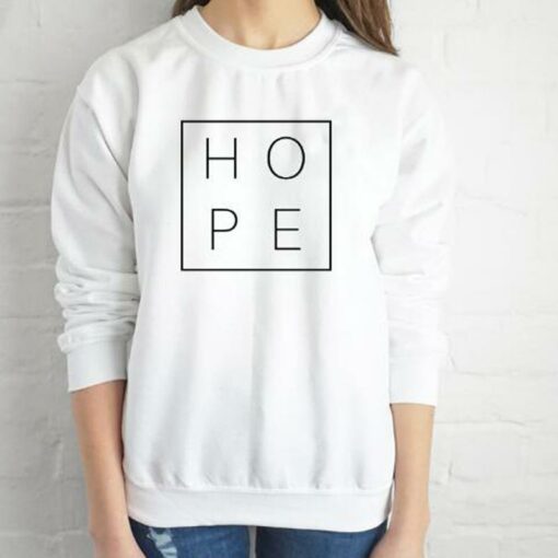 hope sweatshirt