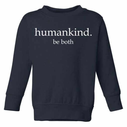 humankind be both sweatshirt