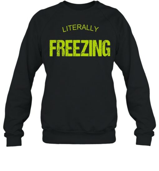 cold af sweatshirt