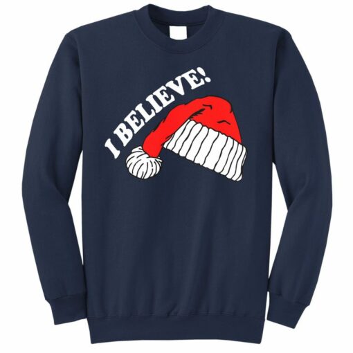 believe christmas sweatshirt