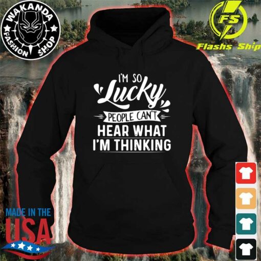 i'm so lucky hoodie
