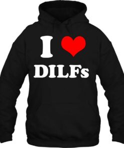 dilfs hoodie
