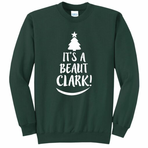 it's a beaut clark sweatshirt