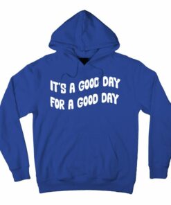 colorful good day hoodie