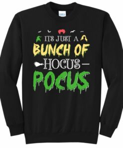 it's just a bunch of hocus pocus sweatshirt