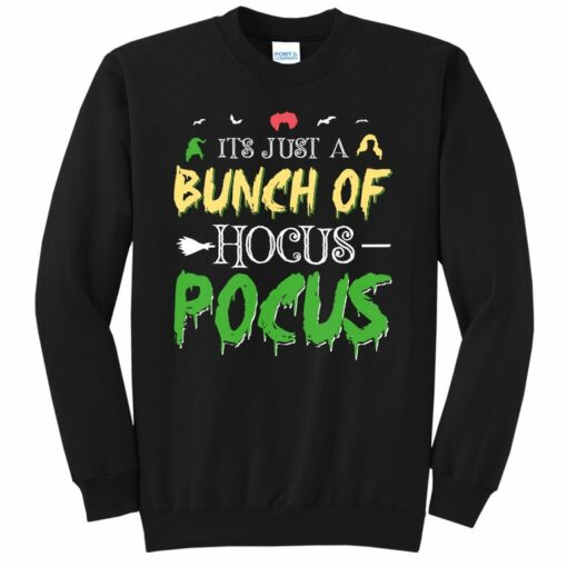 it's just a bunch of hocus pocus sweatshirt