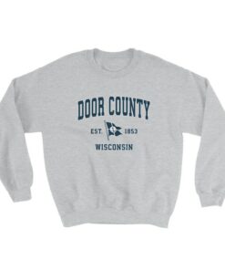 door county wisconsin sweatshirts