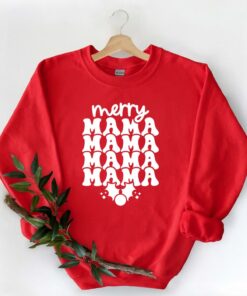 merry mama sweatshirt