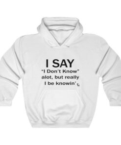 hoodie funny sayings